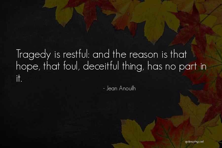 Jean Anouilh Quotes 653486