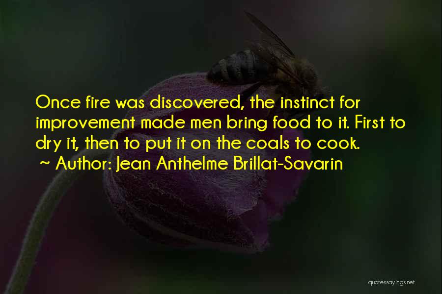 Jean Anthelme Brillat-savarin Food Quotes By Jean Anthelme Brillat-Savarin