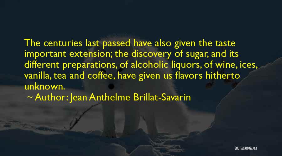 Jean Anthelme Brillat-Savarin Quotes 1046998