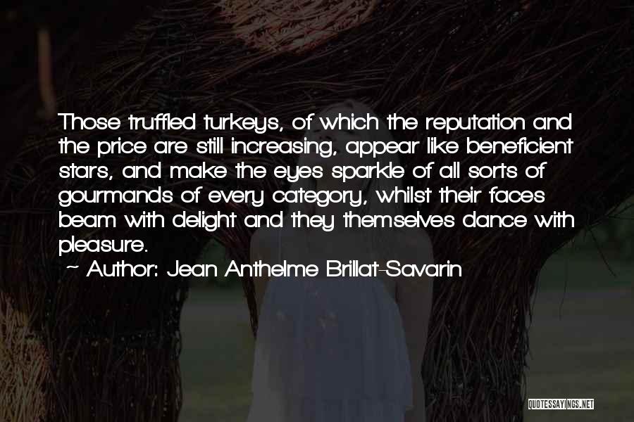 Jean Anthelme Brillat-Savarin Quotes 111585
