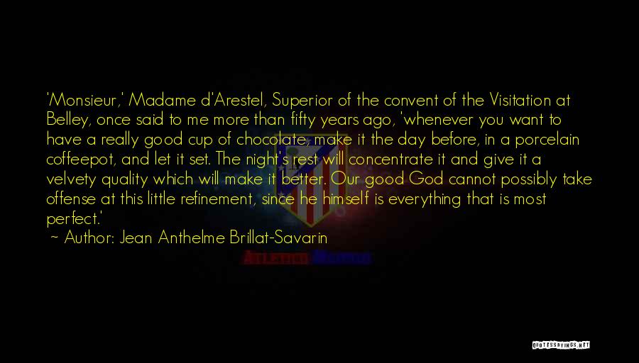 Jean Anthelme Brillat-Savarin Quotes 1572186