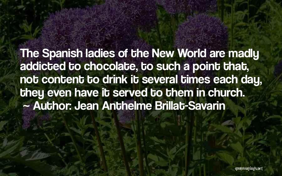 Jean Anthelme Brillat-Savarin Quotes 2176127