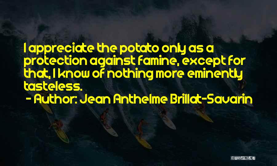 Jean Anthelme Brillat-Savarin Quotes 420166