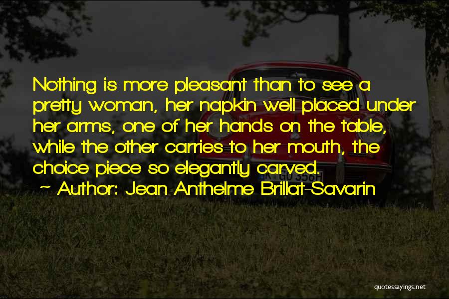 Jean Anthelme Brillat-Savarin Quotes 698858