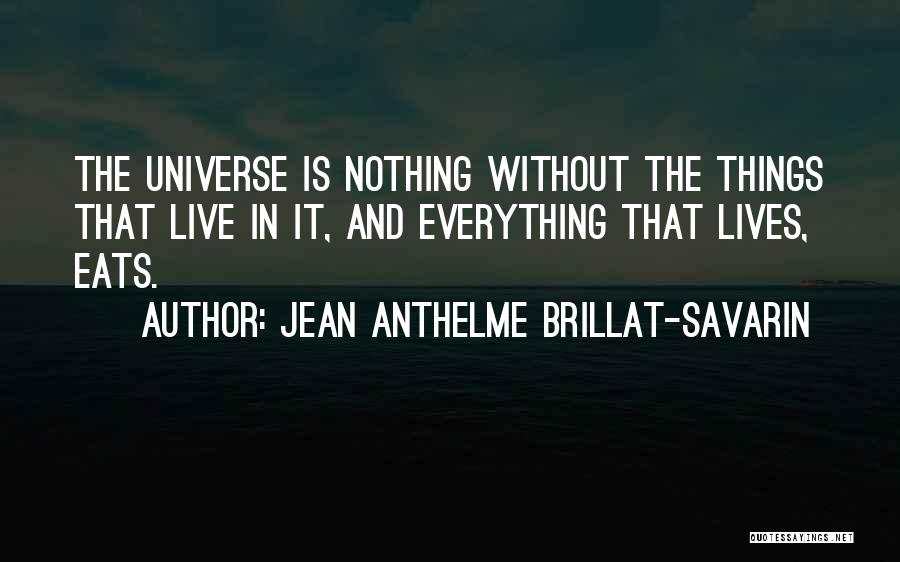 Jean Anthelme Brillat-Savarin Quotes 710047