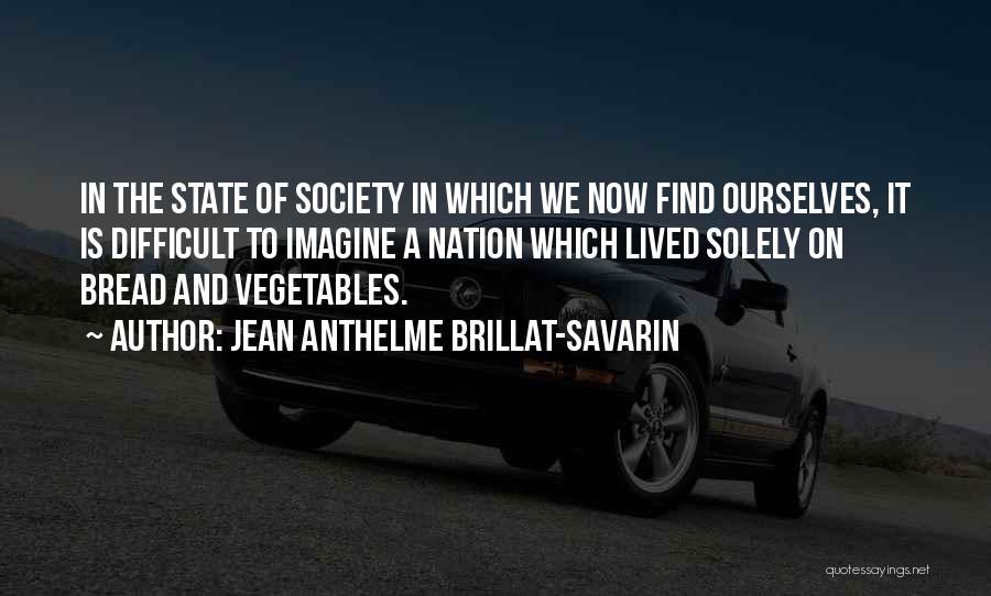 Jean Anthelme Brillat-Savarin Quotes 930665