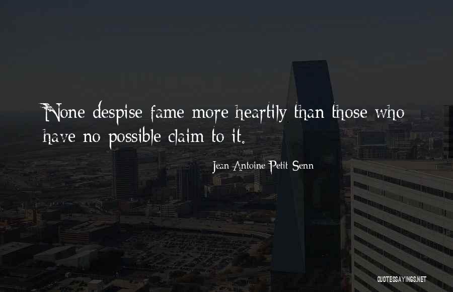 Jean Antoine Petit-Senn Quotes 1024908 Jean Antoine Petit-Senn Quotes 1024908