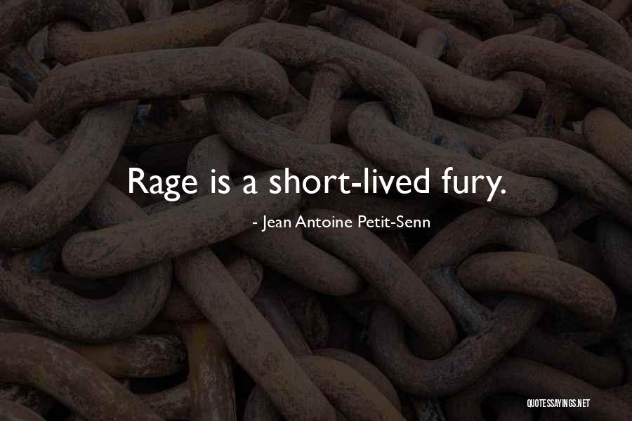 Jean Antoine Petit-Senn Quotes 1540874 Jean Antoine Petit-Senn Quotes 1540874