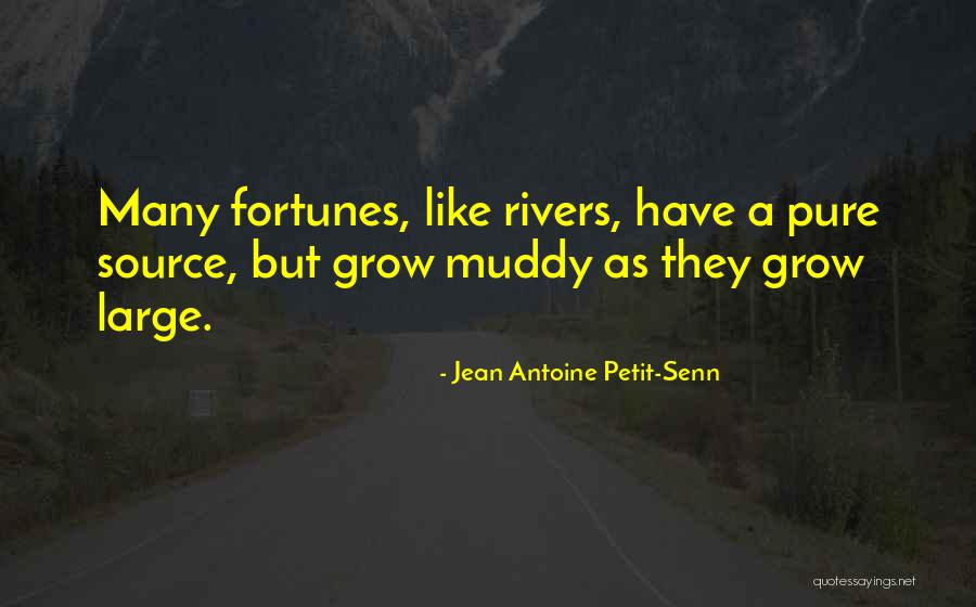 Jean Antoine Petit-Senn Quotes 172431