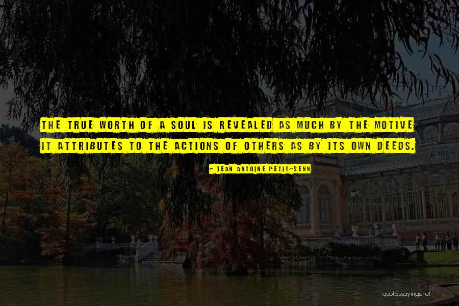 Jean Antoine Petit-Senn Quotes 1866525 Jean Antoine Petit-Senn Quotes 1866525