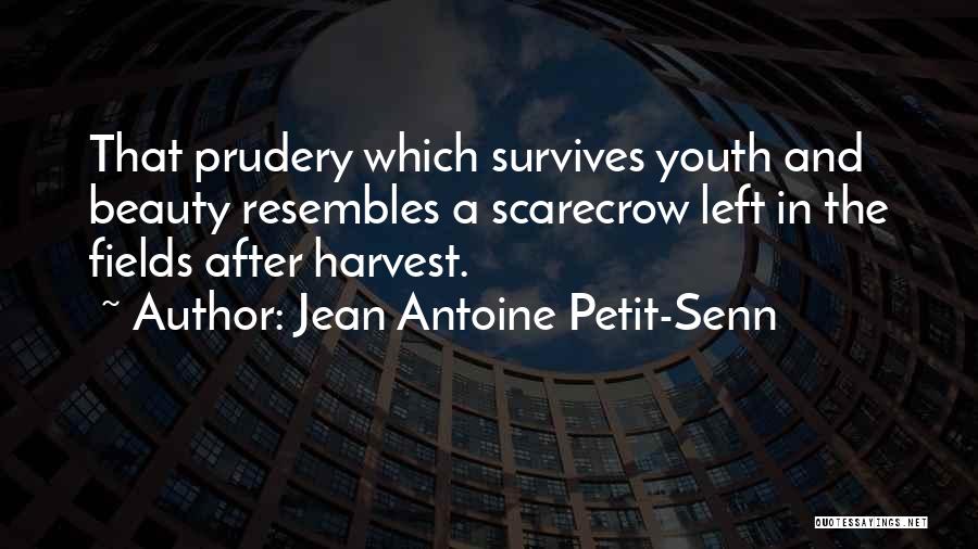 Jean Antoine Petit-Senn Quotes 1937396