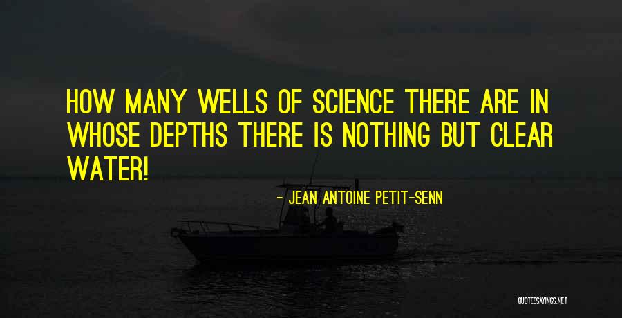 Jean Antoine Petit-Senn Quotes 207471