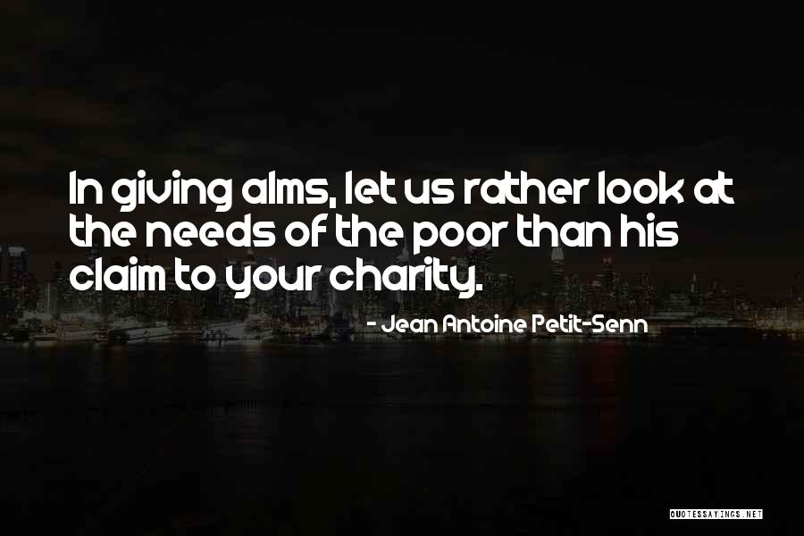 Jean Antoine Petit-Senn Quotes 2202134 Jean Antoine Petit-Senn Quotes 2202134