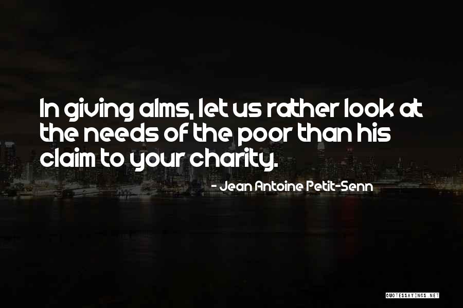 Jean Antoine Petit-Senn Quotes 2202134