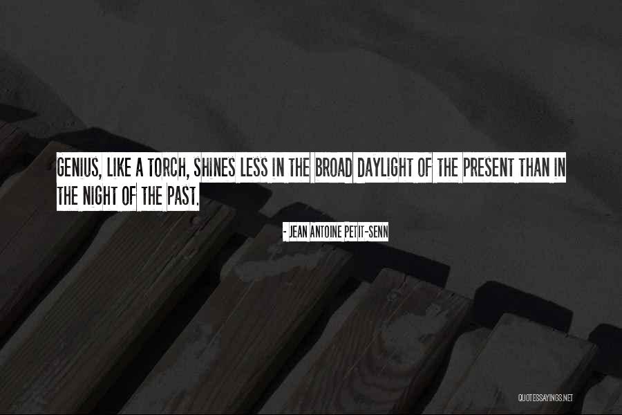 Jean Antoine Petit-Senn Quotes 308566 Jean Antoine Petit-Senn Quotes 308566