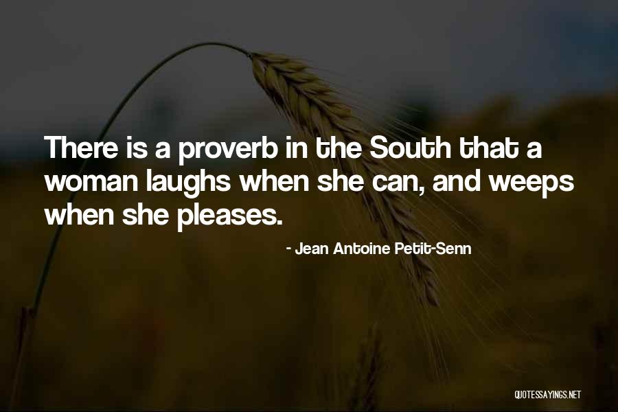 Jean Antoine Petit-Senn Quotes 489346 Jean Antoine Petit-Senn Quotes 489346