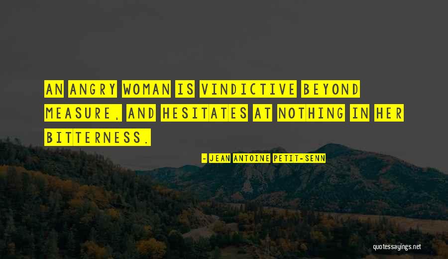 Jean Antoine Petit-Senn Quotes 650447 Jean Antoine Petit-Senn Quotes 650447