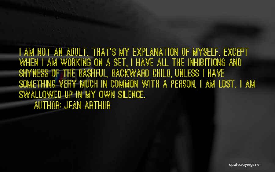 Jean Arthur Quotes 1129132