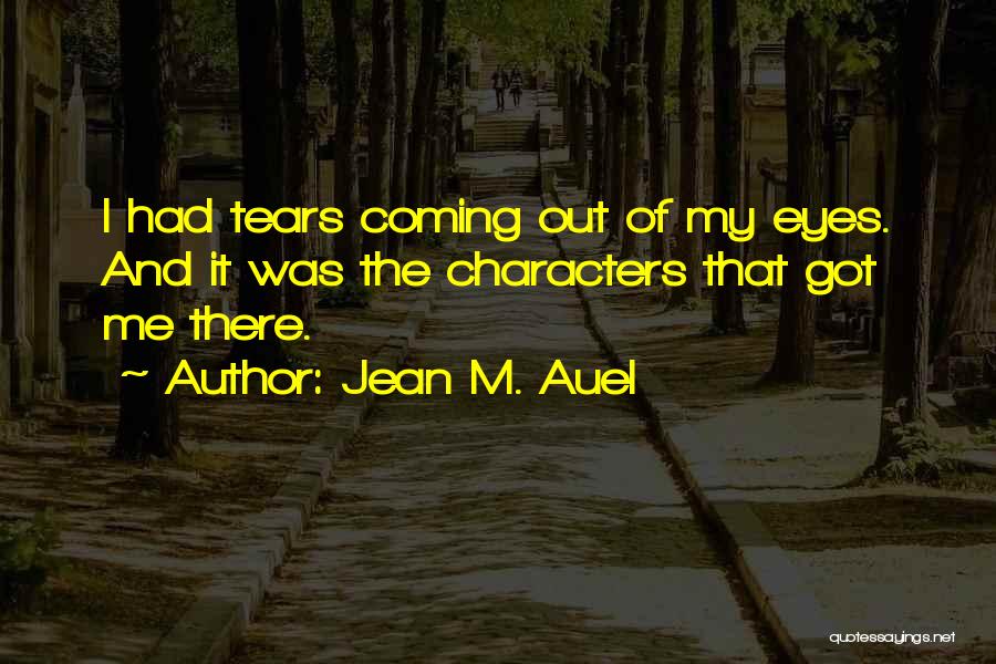 Jean Auel Quotes By Jean M. Auel