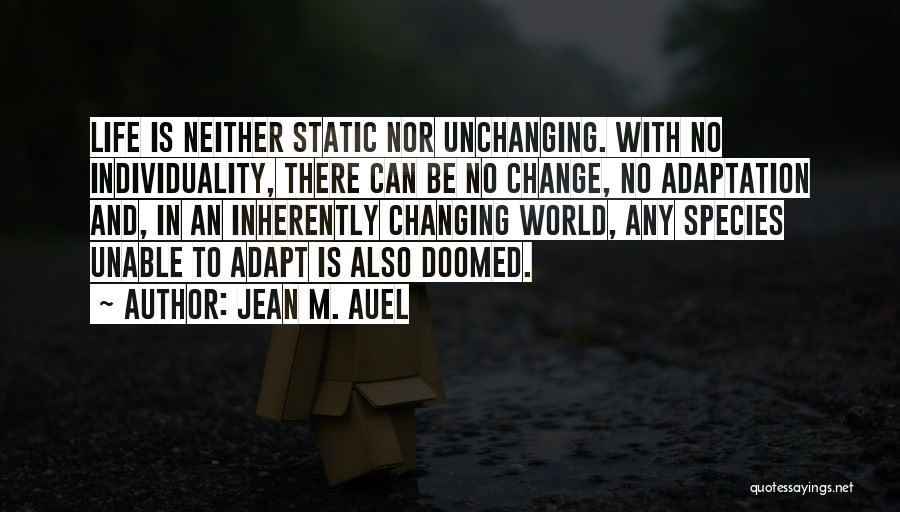 Jean Auel Quotes By Jean M. Auel