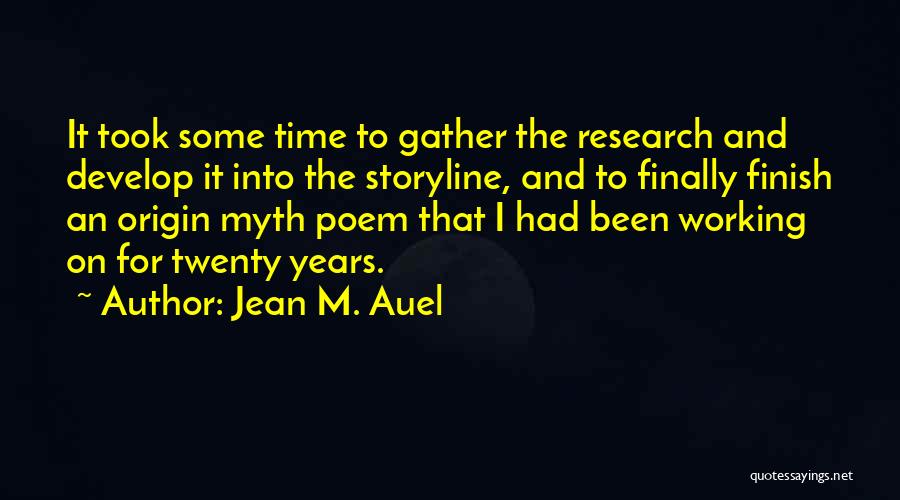 Jean Auel Quotes By Jean M. Auel