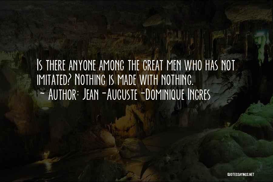 Jean-Auguste-Dominique Ingres Quotes 315907