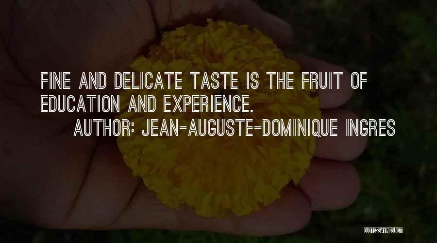 Jean-Auguste-Dominique Ingres Quotes 984331