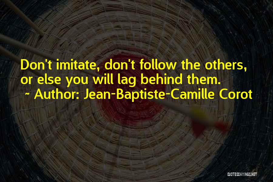 Jean-Baptiste-Camille Corot Quotes 1168274