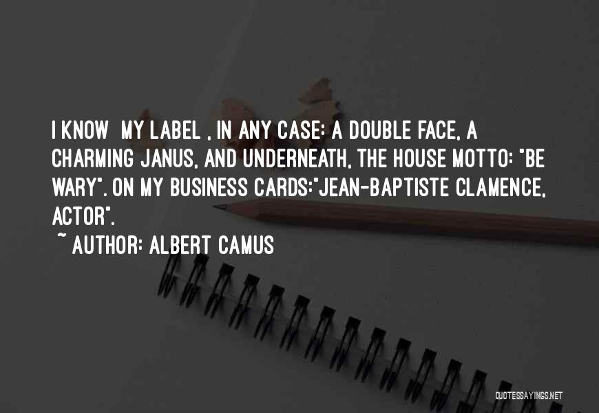 Jean Baptiste Clamence Quotes By Albert Camus