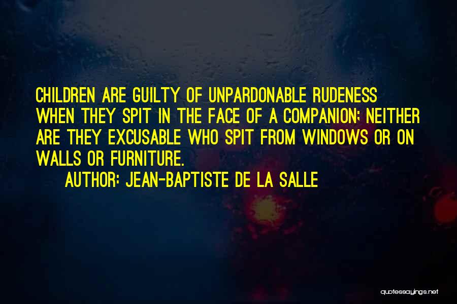 Jean-Baptiste De La Salle Quotes 466327