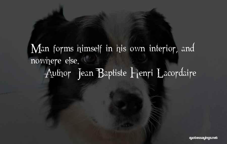 Jean-Baptiste Henri Lacordaire Quotes 1036002