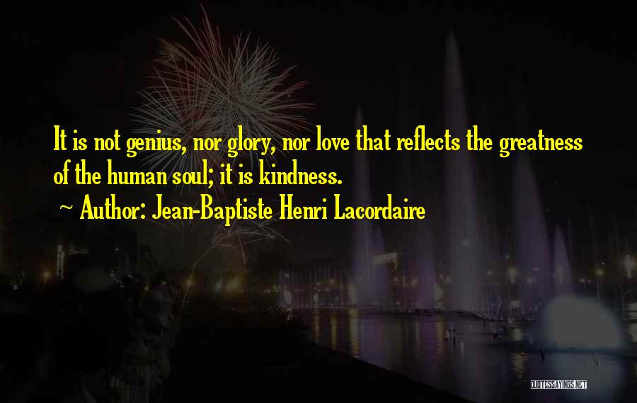 Jean-Baptiste Henri Lacordaire Quotes 1342841