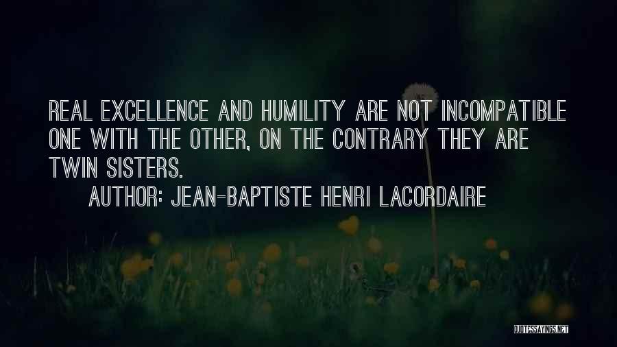 Jean-Baptiste Henri Lacordaire Quotes 1727900