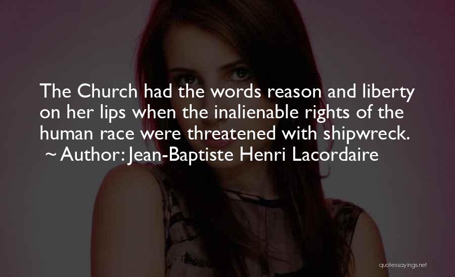 Jean-Baptiste Henri Lacordaire Quotes 621192