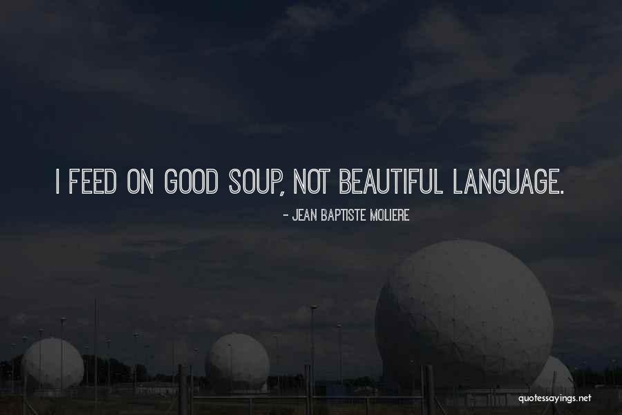 Jean Baptiste Moliere Quotes 1703053 Jean Baptiste Moliere Quotes 1703053