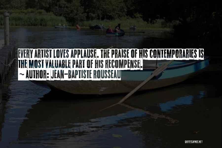 Jean-Baptiste Rousseau Quotes 1469108