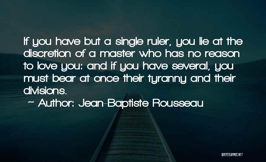 Jean-Baptiste Rousseau Quotes 1859102