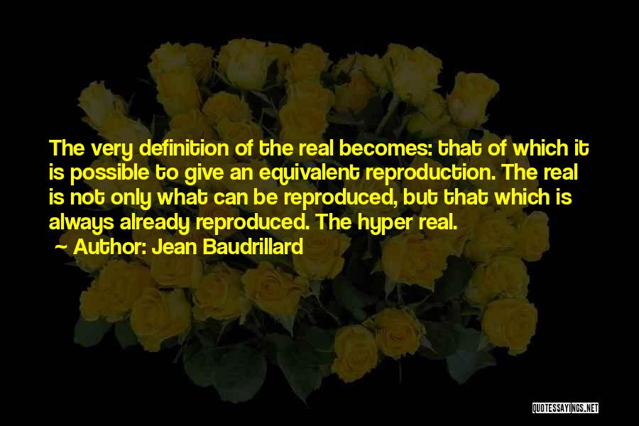 Jean Baudrillard Quotes 2241829