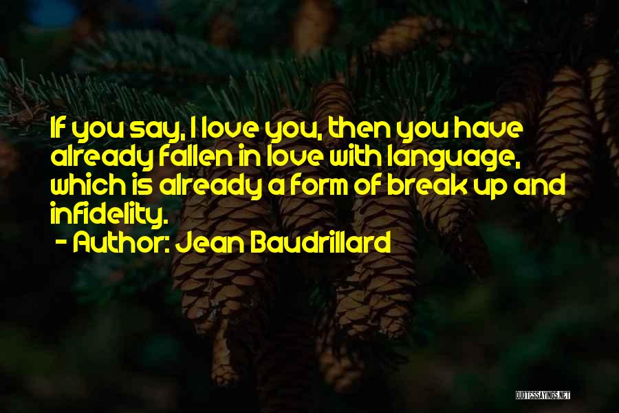 Jean Baudrillard Quotes 386741