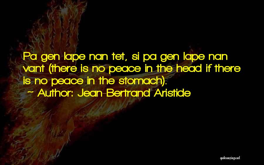 Jean-Bertrand Aristide Quotes 1070301