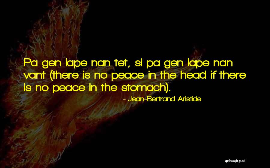 Jean-Bertrand Aristide Quotes 1070301