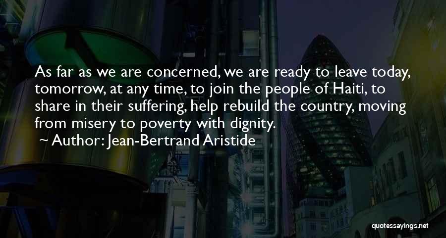 Jean-Bertrand Aristide Quotes 1268610