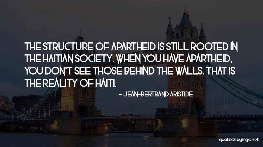 Jean-Bertrand Aristide Quotes 1391898