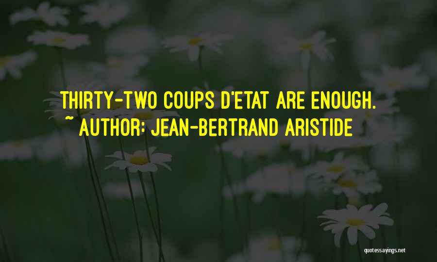 Jean-Bertrand Aristide Quotes 846693