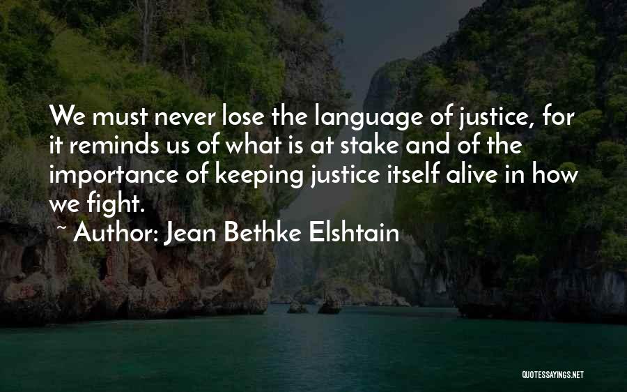 Jean Bethke Elshtain Quotes 1734145