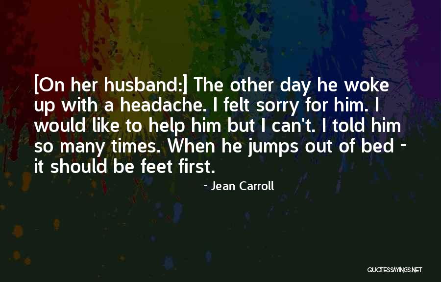 Jean Carroll Quotes 1112758 Jean Carroll Quotes 1112758