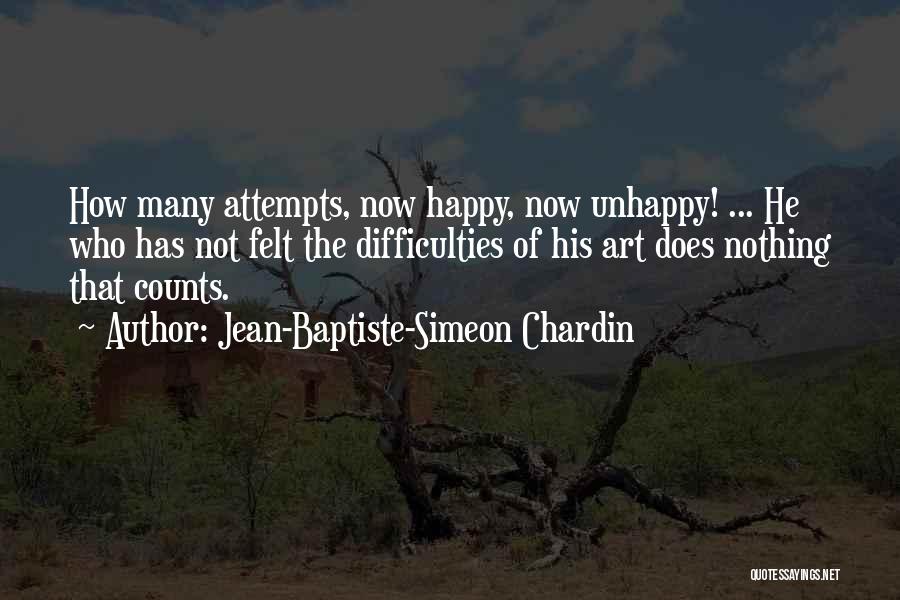 Jean Chardin Quotes By Jean-Baptiste-Simeon Chardin