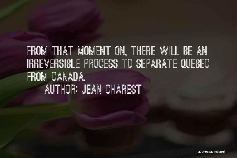 Jean Charest Quotes 457818