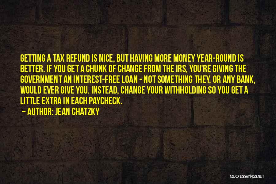 Jean Chatzky Quotes 1069538