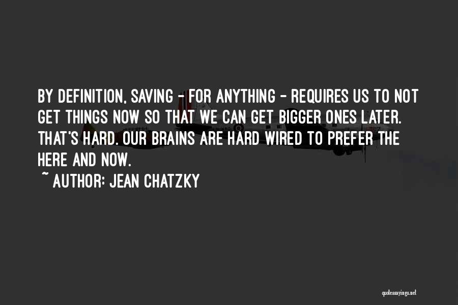 Jean Chatzky Quotes 615855